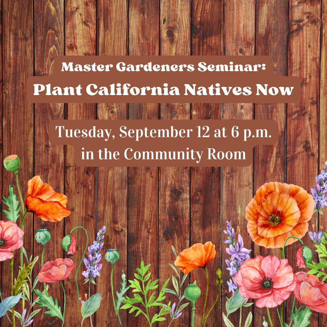 Date/Time: Tuesday, September 12 / 6 p.m.
Location: Community Room

#mastergardeners #camarillolibrary #library