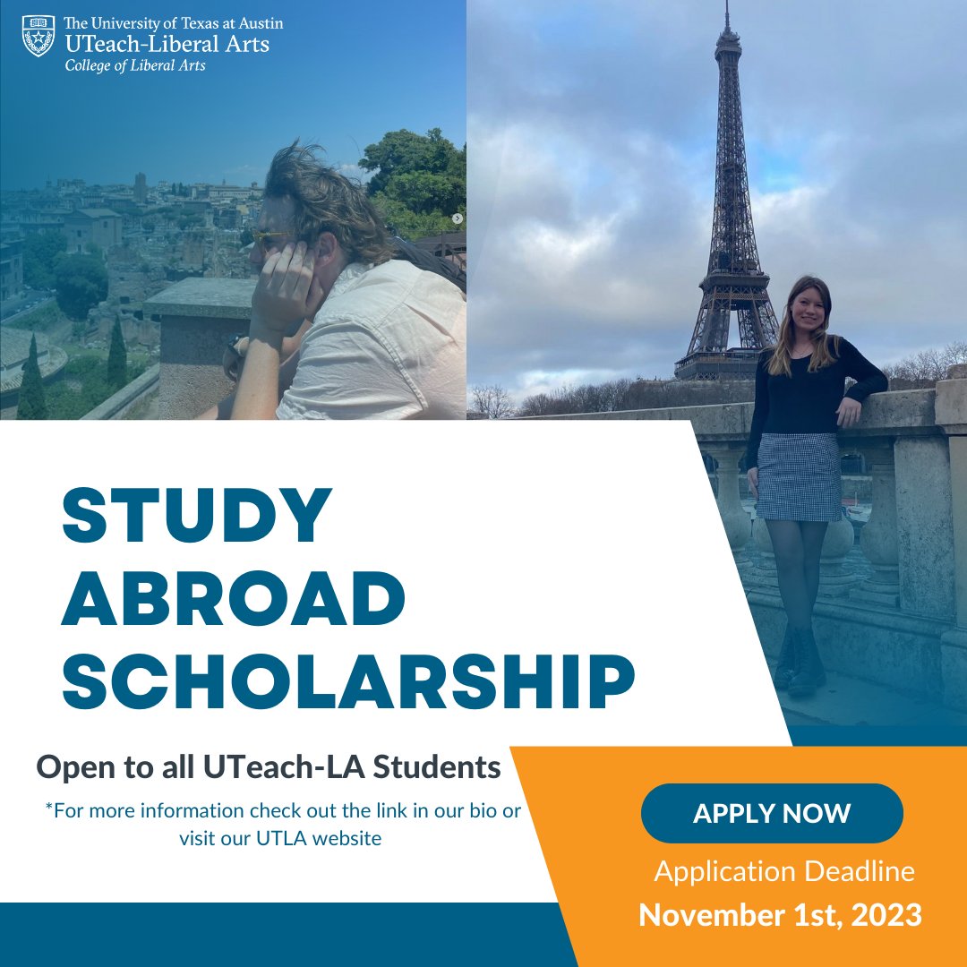 Have you considered studying abroad? UTeach-Liberal Arts Scholarship Applications are now OPEN on the website. Click the link in our bio or head to the website to apply now!! #UTeachLiberalArts #ScholarshipOpportunities #UTAustin #UT #Fall2023 #UTLA #Studentteaching #StudyAbroad
