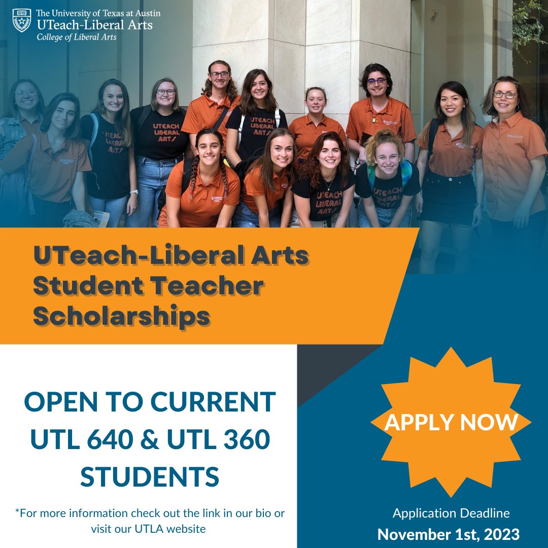 UTeach-Liberal Arts Scholarship Applications are now OPEN on our Website. Click the link in our bio or head to the website to apply now!! #UTeachLiberalArts #ScholarshipOpportunities #utaustin #Fall2023 #UTLA #Studentteaching