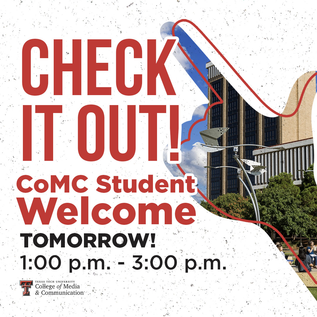 TTU_CoMC's tweet photo. #MyCoMC students! It's that time of year again for our Student Welcome event and we heard you want more information on student organizations. Take a look at who will be on floors 1-3 of the MCOM building tomorrow and be sure to drop by. Light refreshments will also be served π https://t.co/iRoMkiNmHo