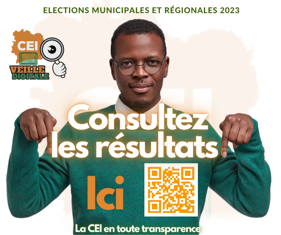 É𝐥𝐞𝐜𝐭𝐢𝐨𝐧𝐬 𝐌𝐮𝐧𝐢𝐜𝐢𝐩𝐚𝐥𝐞𝐬 𝐞𝐭 𝐑é𝐠𝐢𝐨𝐧𝐚𝐥𝐞𝐬 𝟐𝟎𝟐𝟑 :

𝐅𝐥𝐚𝐬𝐡𝐞𝐳 𝐥𝐞 𝐜𝐨𝐝𝐞 𝐩𝐨𝐮𝐫 𝐜𝐨𝐧𝐬𝐮𝐥𝐭𝐞𝐫 𝐥𝐞𝐬 𝐫é𝐬𝐮𝐥𝐭𝐚𝐭𝐬 𝐬𝐮𝐫 𝐧𝐨𝐭𝐫𝐞 𝐬𝐢𝐭𝐞 𝐢𝐧𝐭𝐞𝐫𝐧𝐞𝐭 𝐨𝐮 𝐯𝐢𝐚 𝐥𝐞 𝐥𝐢𝐞𝐧 𝐬𝐮𝐢𝐯𝐚𝐧𝐭 : resultats.cei.ci

#Team225