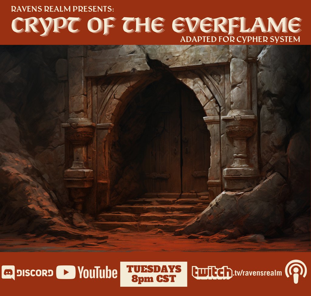 RavensRealmPod's tweet photo. Join us tonight at https://t.co/qm8FAtDt0r for our continued dive into the Cypher System! After starting our adventure last week, we will be heading into the Crypt of the Everflame!!
⁠
#ravensrealm #ttrpg #montecookgames @MonteCookGames #tabletopgames #cyphersystem #livestream https://t.co/z91SfPW3Bt