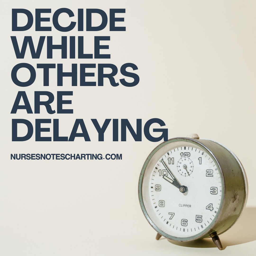 RNnotescharting's tweet image. now or never...#decide #timeisgold
