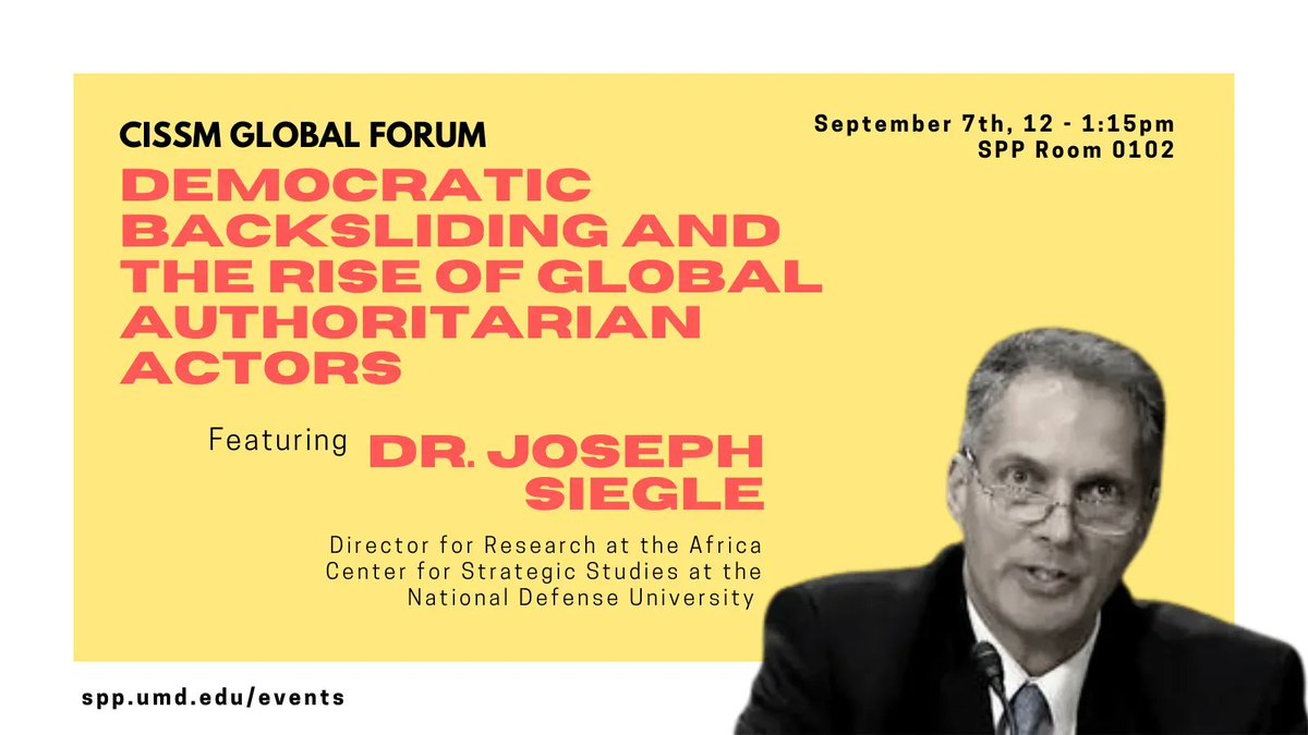 Join us this Thursday as we welcome Dr. Joseph Siegle to our Global Forum to speak on the global decline of democracies &amp; the influence of global authoritarian actors. Don't miss this vital discussion!