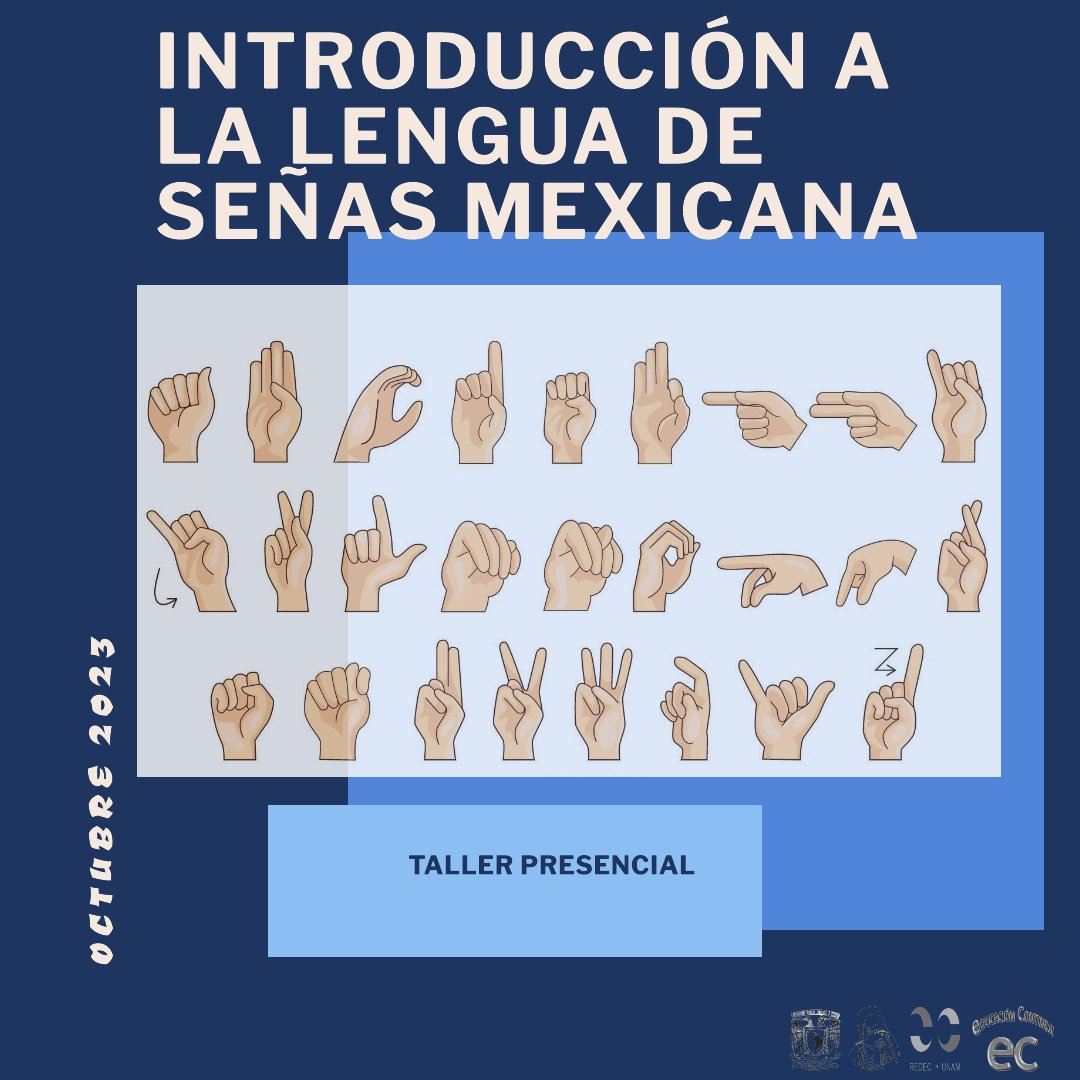 educonffyl's tweet photo. Estamos emocionados de anunciar nuestro taller presencial: Introducción a la Lengua de Señas Mexicana. Tendrás la oportunidad de sumergirte en el mundo de la comunicación a través de la lengua de señas. ¡No te lo puedes perder! #UNAM #unam #filosunam #FFYLUNAM #Taller https://t.co/5g69N6jI0M