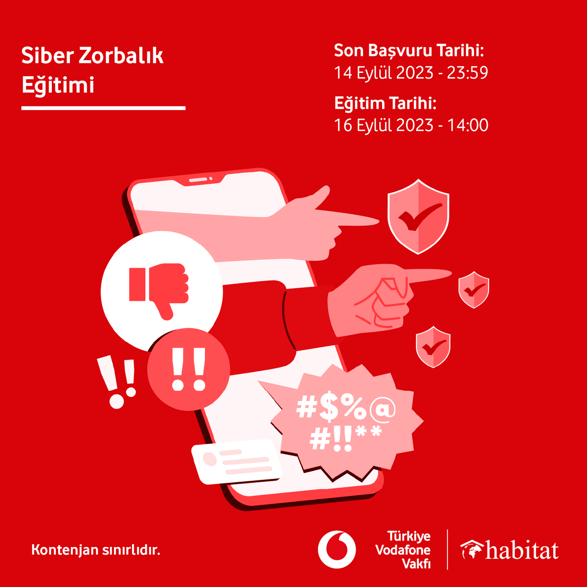 Yarını Kodlayanlar Projesi kapsamında 7-14 yaşları arasındaki çocuklar için çevrim içi Siber Zorbalık eğitimleri düzenliyoruz.

Siz de Siber Zorbalık eğitimi ile dijital haklarınızı ve sorumluluklarınızı öğrenmek istiyorsanız hemen başvurun!

📅 Eğitim Tarih ve Saati: 16 Eylül