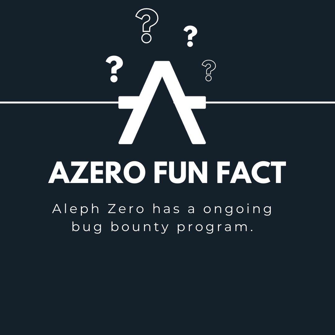 CptLeviCrypto's tweet image. #FunFactWednesday $AZERO

@Aleph__Zero has a ongoing bug bounty program with @immunefi. 👇