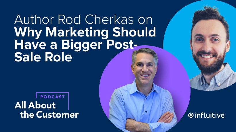 Think marketing's role is done after the sale? Author Rod Cherkas disagrees. Listen to learn why marketing's job is just beginning after the customer signs. infl.tv/mTgb