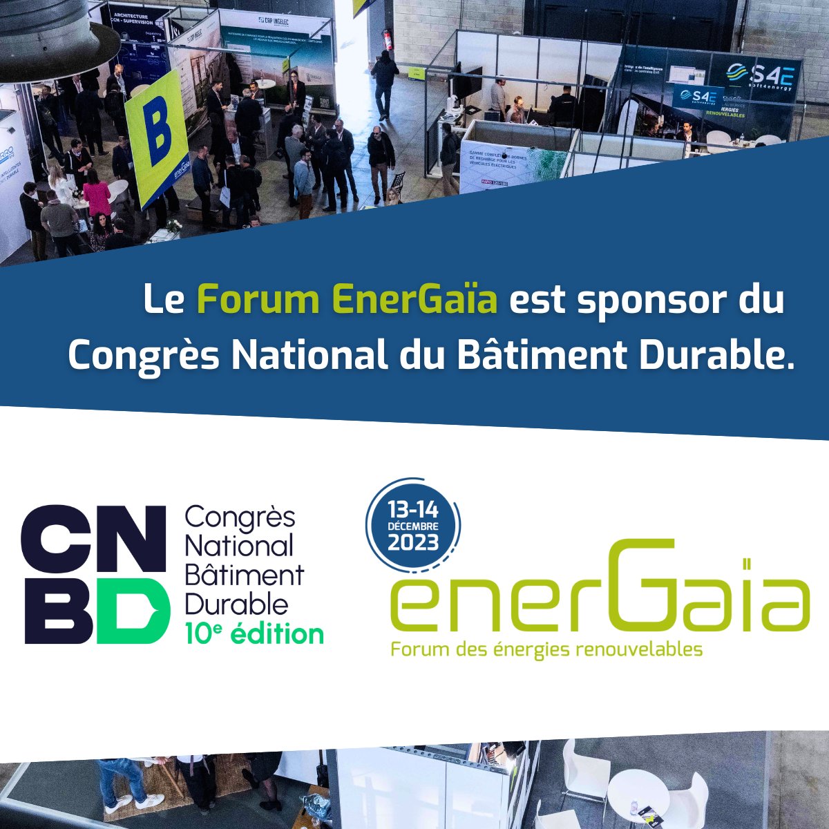 Nous sommes fiers d'être sponsor du CNBD qui s’engage à montrer qu’il est possible de bâtir un futur désirable et réalisable pour les générations à venir : un engagement que le #ForumEnergaia partage pleinement !
Les 5 &amp; 6 déc. au Corum Montpellier
congresbatimentdurable.com