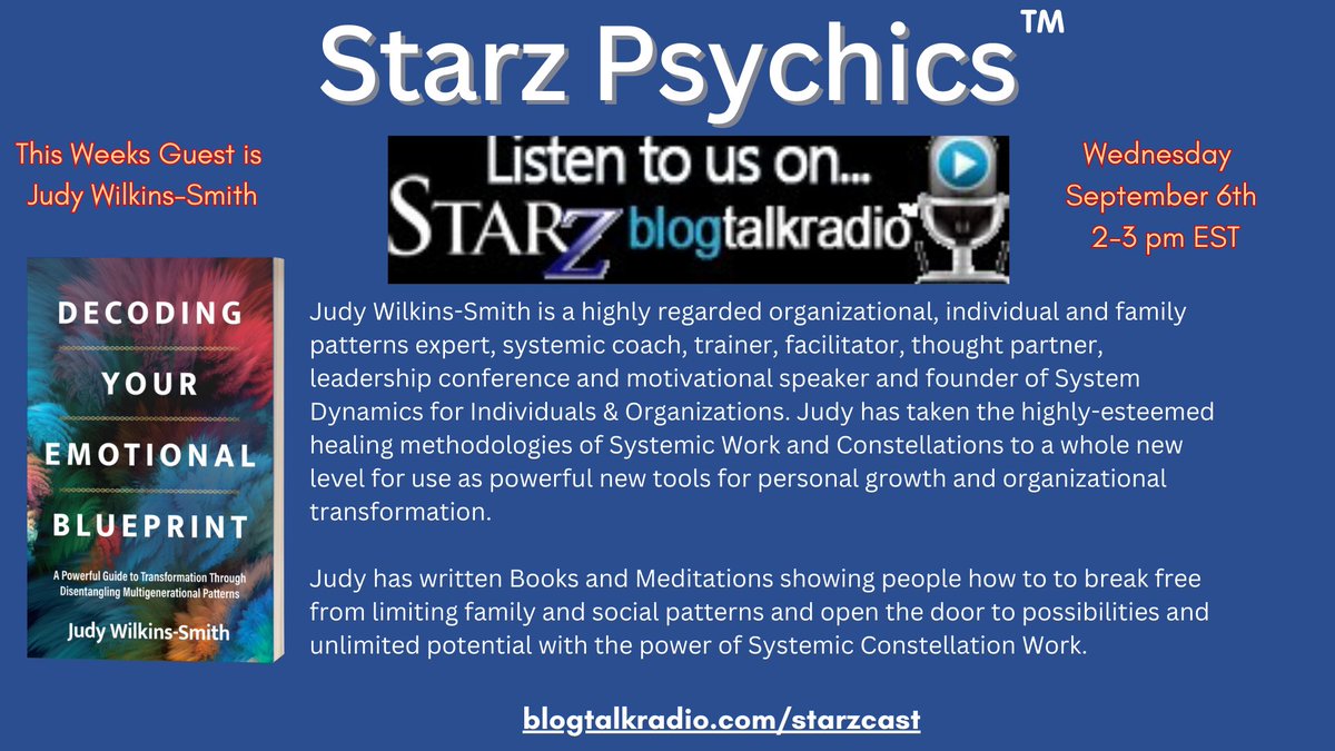 StarzPsychics's tweet image. Listen to Blog Talk Radio today 2-3pm EST and hear Natalie Sist interview Judy Wilkins-Smith the highly regarded author of Decoding Your Emotional Blueprint
blogtalkradio.com/starzcast
#BlogTalkRadio #BlogTalk #decodingyouremotionalblueprint #emotionalblueprint #nataliesist