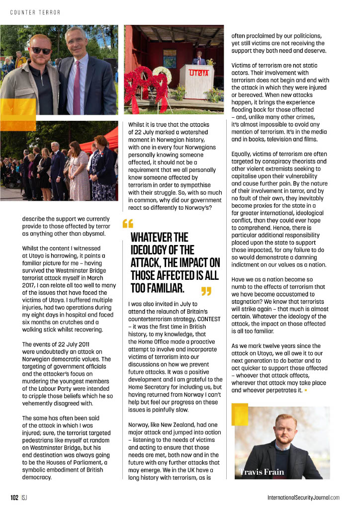 My article for the International Security Journal (<a href="/IntSecJournal/">International Security Journal</a>)  is now live - I reflect upon a recent trip to Utoya to mark the anniversary of the July 22 terrorist attacks, and what we in the UK should learn from the Norwegian approach to supporting those affected.