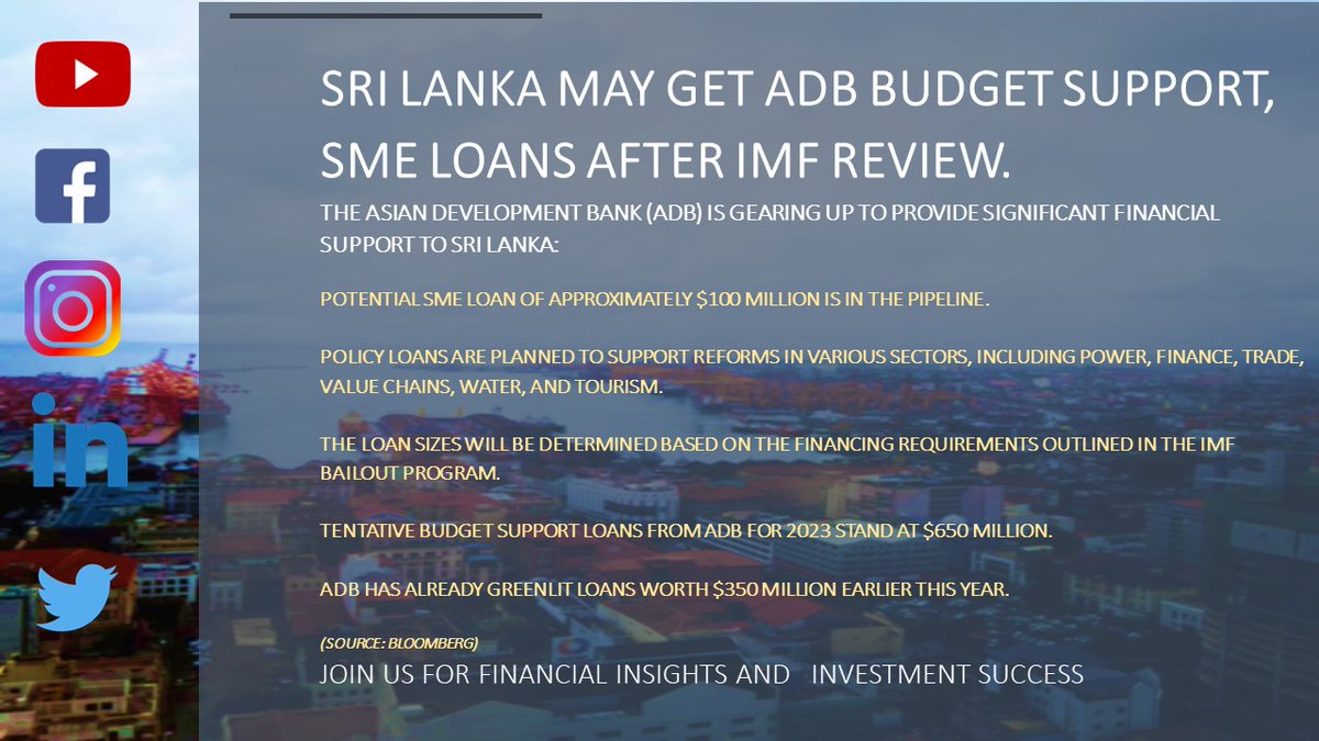 AshaSecurities's tweet image. Sri Lanka May Get ADB Budget Support, SME Loans After IMF Review 🇱🇰

The Asian Development Bank (ADB) is gearing up to provide significant financial support to Sri Lanka.
(Source: Bloomberg)
#SriLankaEconomy #ADBSupport #IMFReview #AshaSecurities
