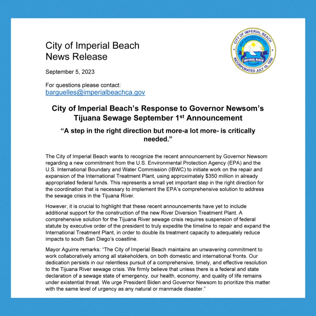 News Release: City of Imperial Beach's response to @ Tijuana Sewage announcement

@CAgovernor 

 #CaliforniaGovernor #TijuanaSewage #EnvironmentalConcerns #PublicHealth