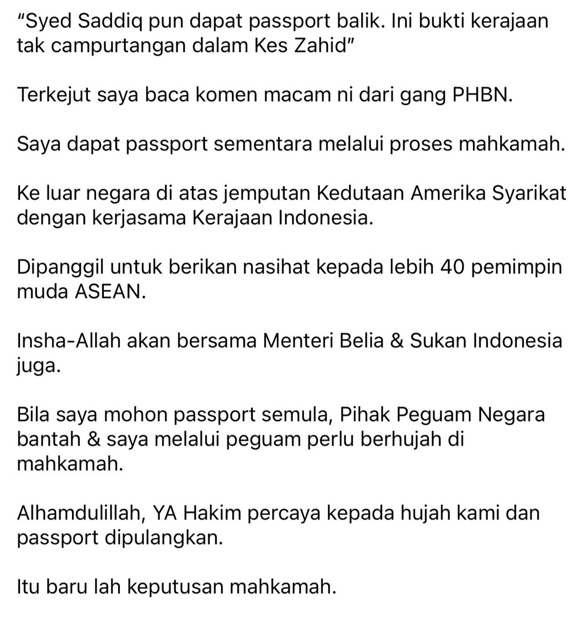 SyedSaddiq's tweet photo. *Syed Saddiq pun dapat passport balik. Ini bukti kerajaan tak campurtangan dalam Kes Zahid*

Ini respon balas saya.

Terima kasih. https://t.co/CcR1sje56u