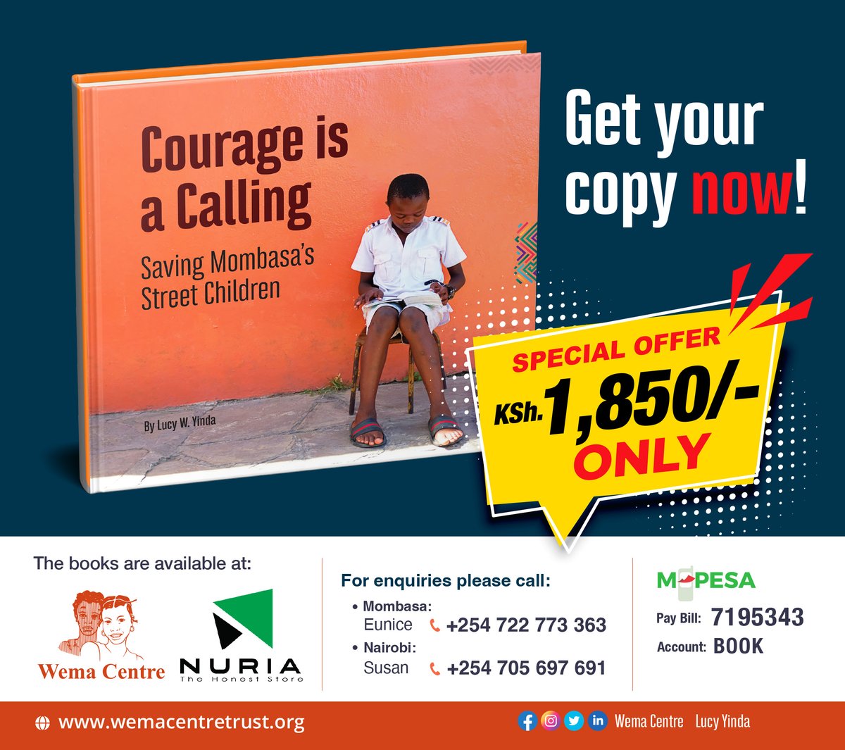 During September Nairobi hosts the International Book Fair, October we celebrate National Book Month… well, during this period, my book is on sale at a special price! Remember that all proceeds from the sale of the book will go towards the running of Wema Centre. <a href="/NuriaStore/">Nuria Bookstore Kenya</a>