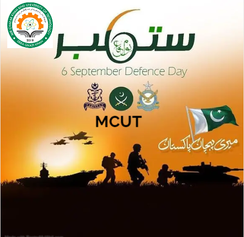 Mcut_dgk's tweet photo. "A Salute to Those Who Sacrifice for Our Nation's Peace, making every Challange they face cease".
6th September Defense Day
Mir Chakar Khan Rind University of Technology DG Khan
#secretaryindustries
#PrimeMinister
#education
#HigherEducation https://t.co/q9wZZs9tyy