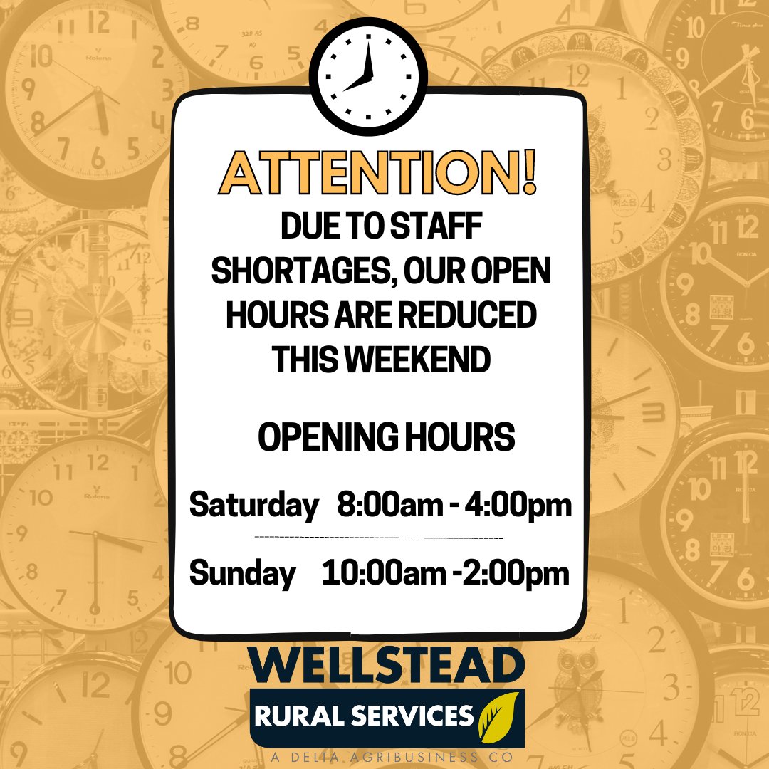 Wellstead_Rural's tweet photo. Wellstead Rural are reducing the open hours for this weekend due to staff shortages https://t.co/SQ2nzeF5i8