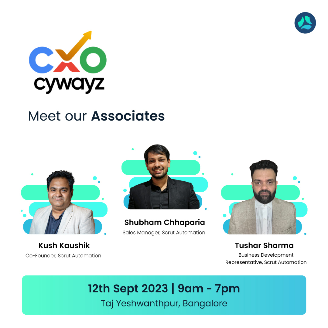 We’re attending Cxocywayz’s ‘Empowering CXO Cybersecurity Conference!’ Come say hi to our  team members  Kush Kaushik, Shubham Chaparia, and Tushar Sharma to learn how Scrut can secure your organization. 

#EmpoweringCXO #Cybersecurity