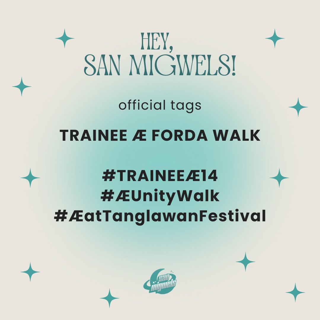 sanmigwelsofc's tweet photo. [📣] TWITTER PARTY 

Hey, San Migwels! Are you ready to trend these official tags again? Let's show our support for TRAINEE Æ as they perform at today's Tanglawan Festival Unity Walk!

Like | Reply | Repost

TRAINEE Æ FORDA WALK

#TRAINEEÆ14
#ÆUnityWalk
#ÆatTanglawanFestival https://t.co/aq7ivUWn3q