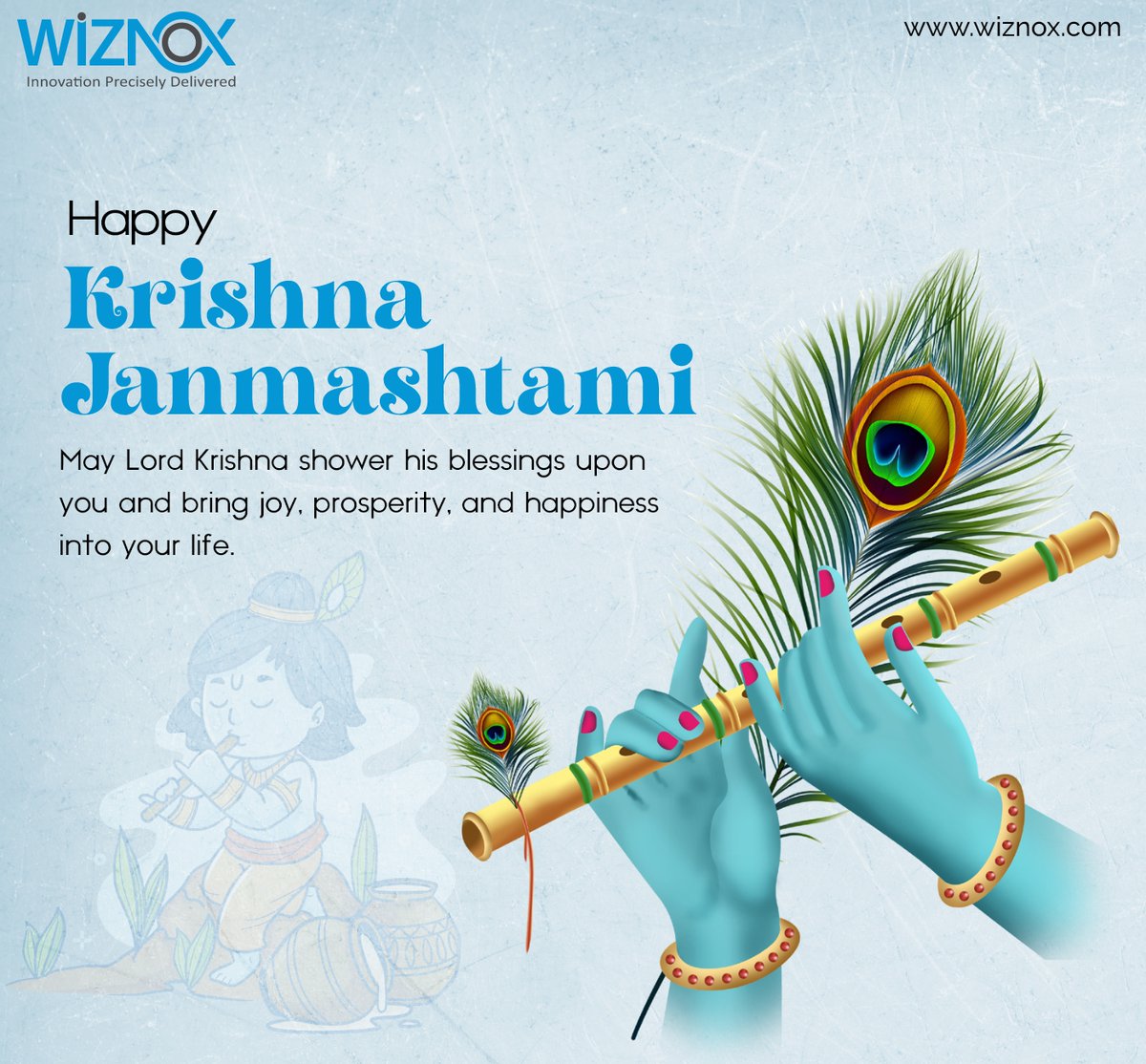 WiznoxTech's tweet photo. On this divine occasion of Janmashtami, may Lord Krishna steal away all your worries and fill your life with love and happiness.

Wiznox Technologies wishes you &amp; your family an exceptionally Happy Krishna Janmashtami!!🙏

#HappyJanmashtami #LordKrishna #Janmashtami2023 #wiznox https://t.co/65gzDeJCjX