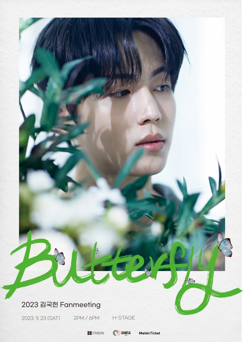 unionpic's tweet photo. [2023 김국헌 팬미팅 : Butterfly🦋]
🍈멜론 티켓 오픈 안내🍈

✨멜론티켓 오픈: 2023년 9월 8일 (금) 7PM✨

[공연정보]
🗓 2023년 9월 23일 (토) 2PM / 6PM
📍 H-STAGE
⏰ 약 80분
🎫 전석 88,000원

🔗[KOR] https://t.co/yuXtkBwCfB
🔗[GLOBAL] https://t.co/mlSuXcLYUR

#김국헌 #김국헌팬미팅 https://t.co/rzSiLvCByE