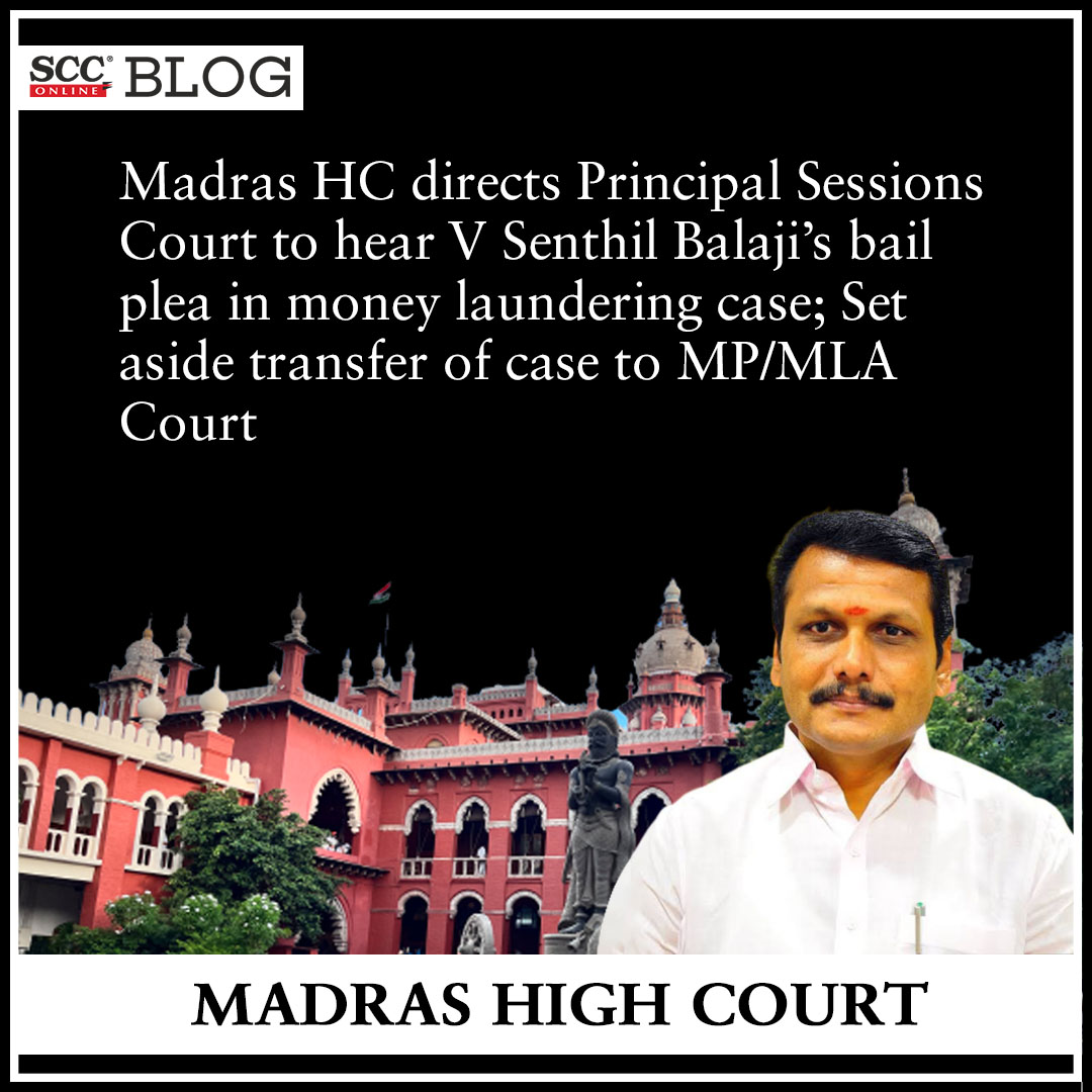 scconline_'s tweet image. Madras HC directs Principal Sessions Court to hear V Senthil Balaji's bail plea in money laundering case; Set aside transfer of case to MP/MLA Court
scconline.com/blog/post/2023…

#madrashighcourt #BailApplication #ECIR #ED #enforcementdirectorate #MinisterforElectricity #MLA #PMLA