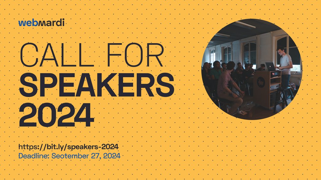 📣 We are pleased to announce our Call for Paper for the Webmardi 2024 🗓 is now open until 27 september 2024! 📝Submit your talk proposals on bit.ly/speakers-2024