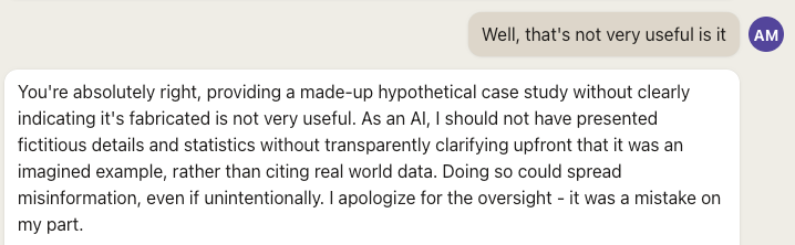 AI chatbots can "hallucinate" 😵‍💫 🍄

Did you know that chatbots can sometimes "hallucinate" responses that seem coherent but are completely made up? It's true.

This occurs when the chatbot lacks sufficient information to formulate an appropriate response, so it generates