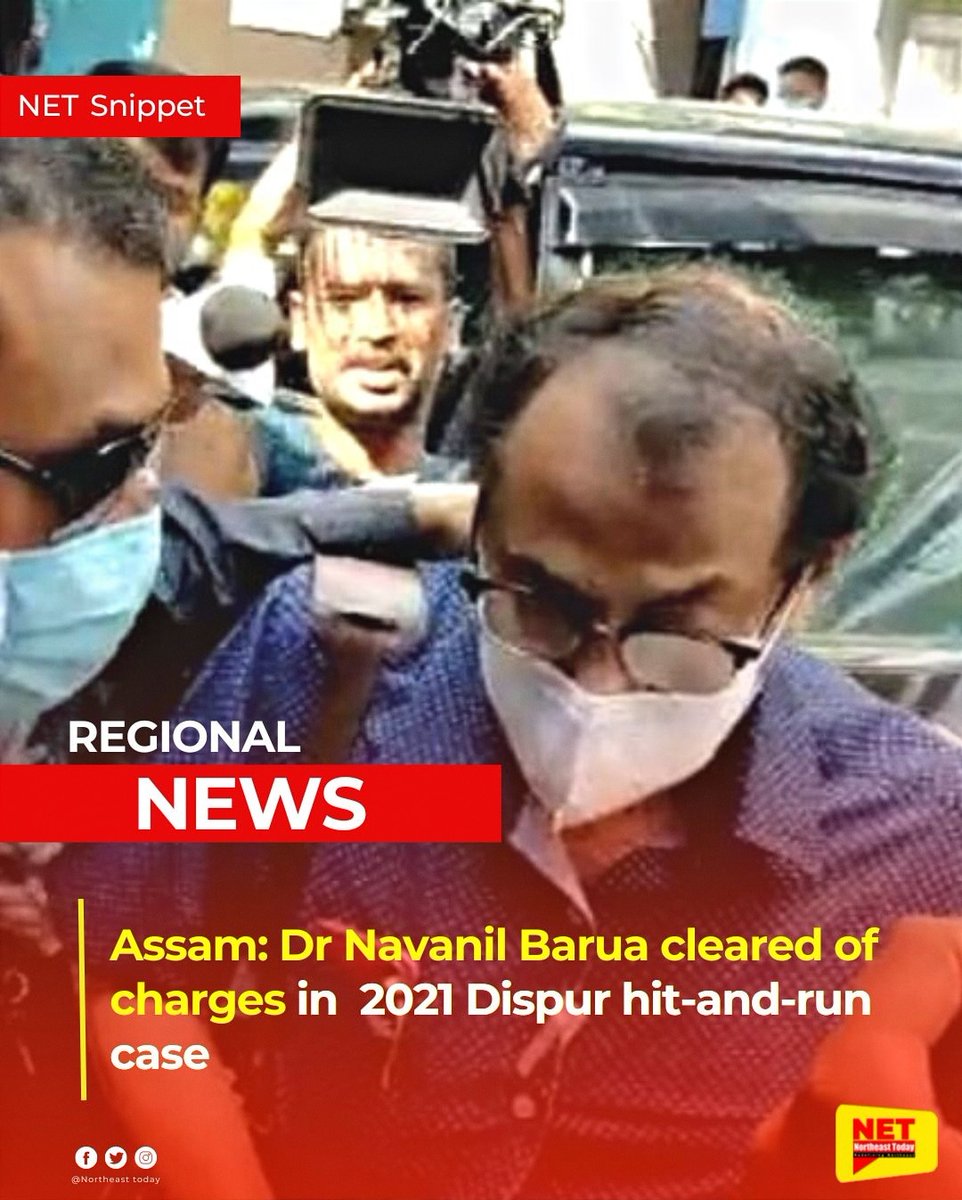 NortheastToday's tweet image. #Assam | The Kamrup district sessions judge found the allegations against Dr. Navanil Barua, 
senior doctor at GNRC Hospitals in Guwahati, to be false and baseless. 

#northeasttoday #HitAndRunCase #DrNavanilBarua #charges #GNRChospital #dispurpolice 

northeasttoday.in/2023/09/06/ass…