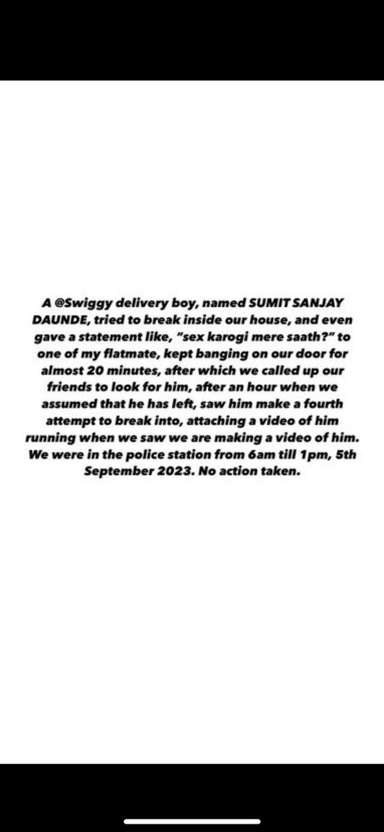 aditiagnihotrii's tweet photo. @Swiggy @SwiggyCares @SwiggyInstamart @harshamjty @PuneCityPolice is this the kind of safety we deserve? It has been more than 24 hours and we are still fighting, still hoping that some action will be taken. 
#swiggy #safetyforwomen #punepolice #MaharashtraPolice https://t.co/3PUJIJnAtH