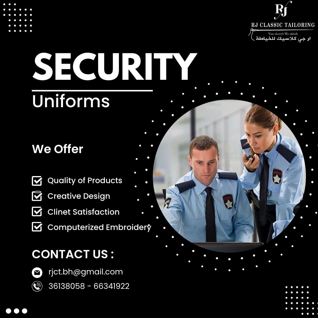 rjct_bh's tweet photo. 👌 Excellent easy care security uniform with enhance your confidence level and ensure guard safety.
@rj_classictailoring
#Bahrain #Manama #RJCT #Tailoring #Uniform #Salmaniya https://t.co/rH2ajnpMHO