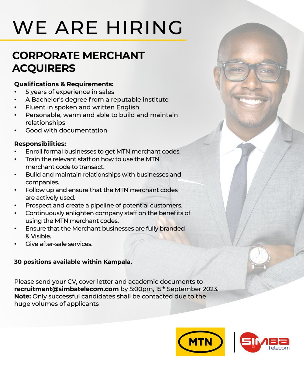 Simba Telecom @simbatelecom is looking for Corporate Merchant Acquirers to enroll formal businesses to get MTN merchant codes as well as other responsibilities

Please send your CV to recruitments@simbatelecom.com by 5 pm on 15th September 2023

KINDLY RETWEET