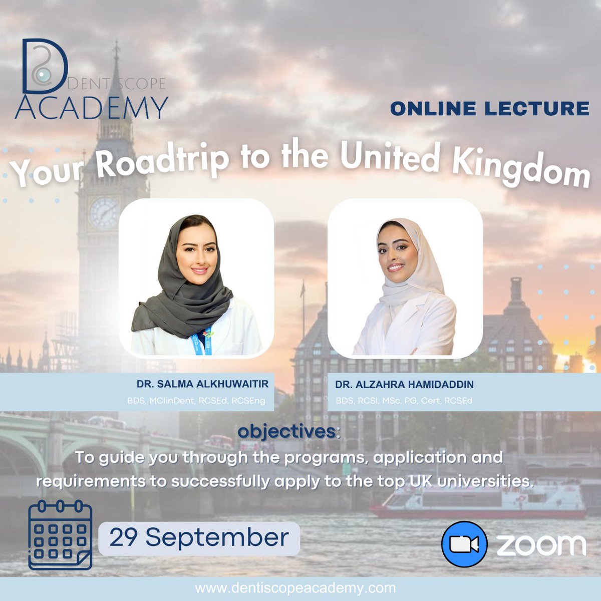 Join us for an opportunity to broaden your horizons with our online lecture “ Your Roadmap to the United Kingdom” and gain more insight on how to become affiliated with the best universities in the UK. 🇬🇧 

🗓️29th Sep 📍
💻Online 
dentiscopeacademy.com/ar/PdQDpbB

For more info:
📞