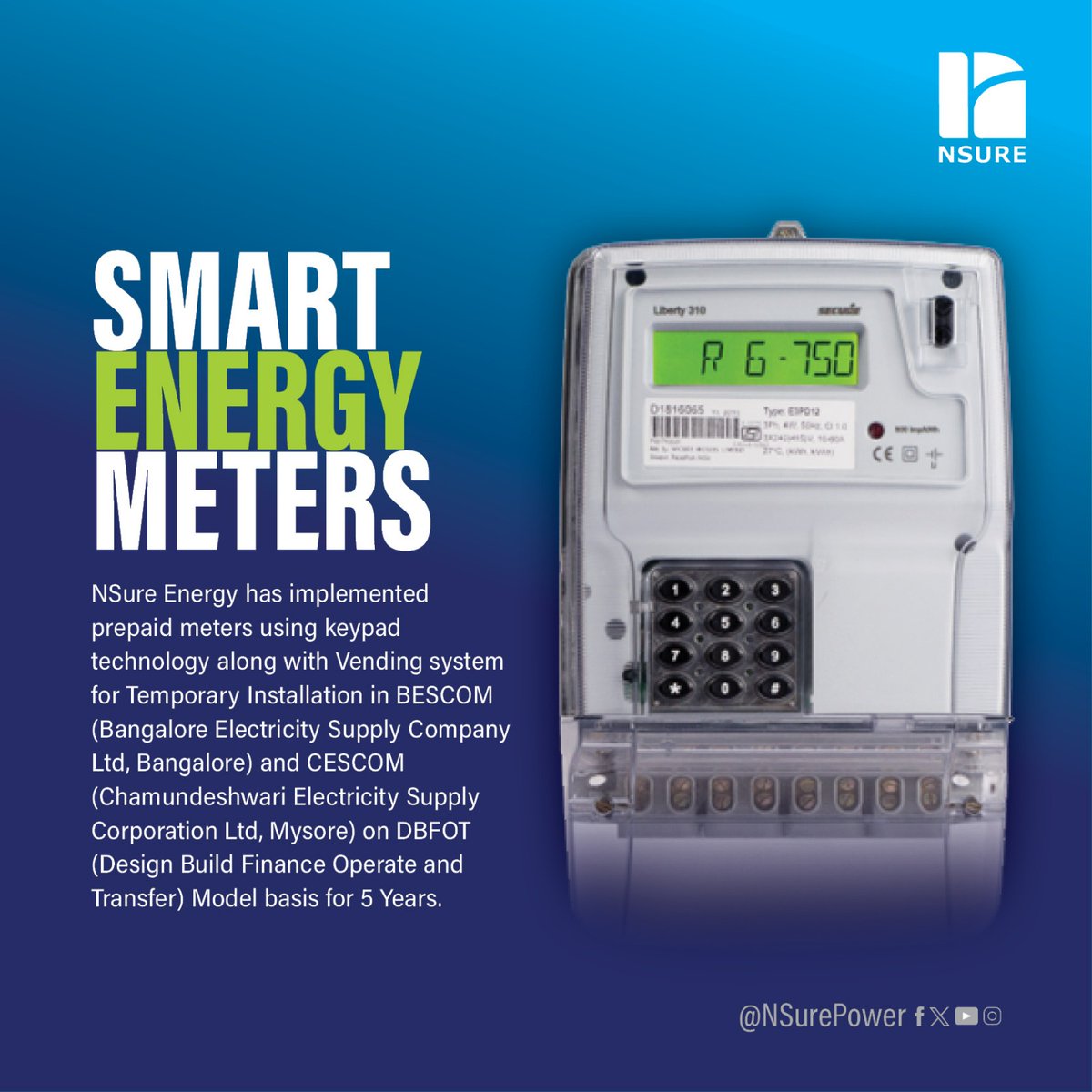 NsurePower's tweet photo. NSure Energy has implemented smart energy meters for BESCOM and CESCOM on DBFOT (Design Build Finance Operate and Transfer) model basis for 5 Years. 

1/2 https://t.co/aRNl5yXCMb