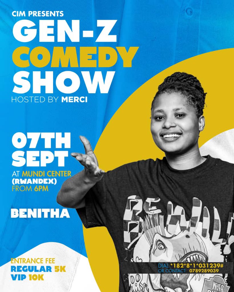 Kuri uyu wa kane hari gahunda yiseka rusange 😍 Hano kuri Mundi Center Rwandex muri Gen-Z Comedy Show 🔥

Muzaze tugorore imbavu hamwe nabanyarwenya batandukanye bayobowe na <a href="/MerciNdaruhutse/">fallymerci</a> 

Book your ticket Now *182*8*1*031239#

Don’t Miss 🔥

#GenZComedyShow