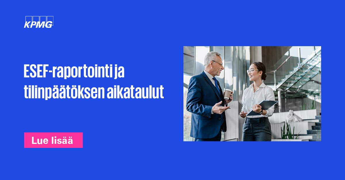 KPMGFinland's tweet photo. Juuri nyt on viimeistään oikea hetki miettiä #ESEF -raportoinnin vaikutusta tilinpäätösten aikatauluihin. Onhan teillä varattu ESEF-raportoinnille ja sen varmentamiselle riittävästi aikaa? Lue lisää https://t.co/yraBx4B7cp https://t.co/aPQjF3Y4p4