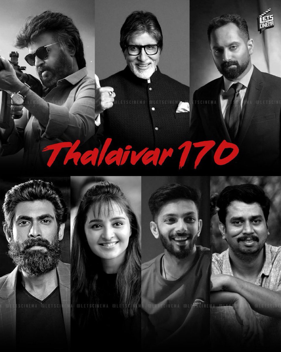 #Thalaivar170 cast & crew

#SuperstarRajinikanth 
#AmitabhBachchan
#FahadhFaasil
#RanaDaggubati 
#ManjuWarrier 
#Anirudh
#TJGnanavel

Pan Indian Movie 🔥