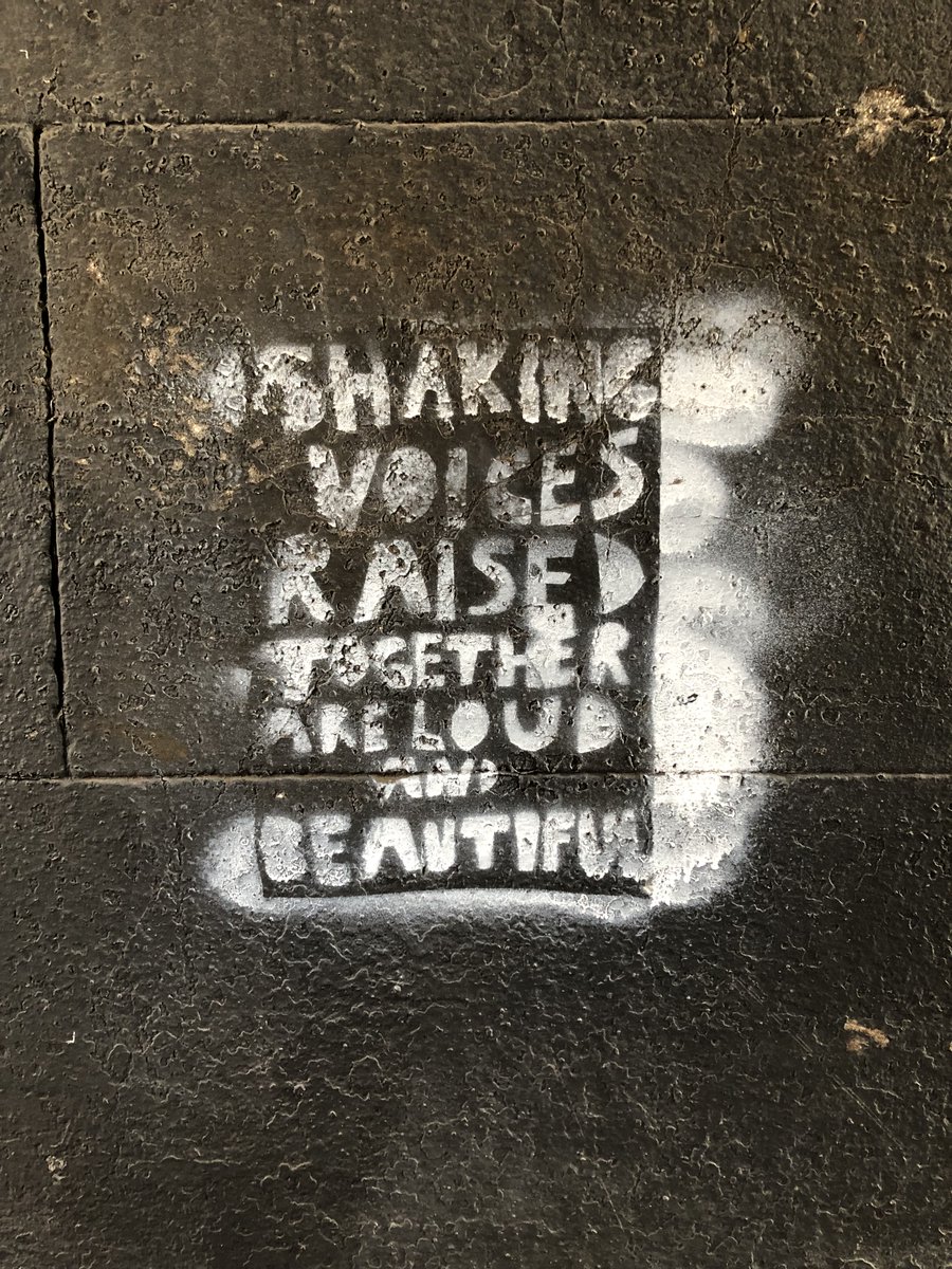 'Shaking Voices Raised Together are Loud and Beautiful' Some Street Wisdom noticed on a recent walk. #WorldWideWander #BetterWays #SeeThingsDifferently #AnswersAreEverywhere #WanderfulWorld #mindfulmornings #KeepWakingUp #OnlineInspirationFestival #MindfulWalk #GetTogether