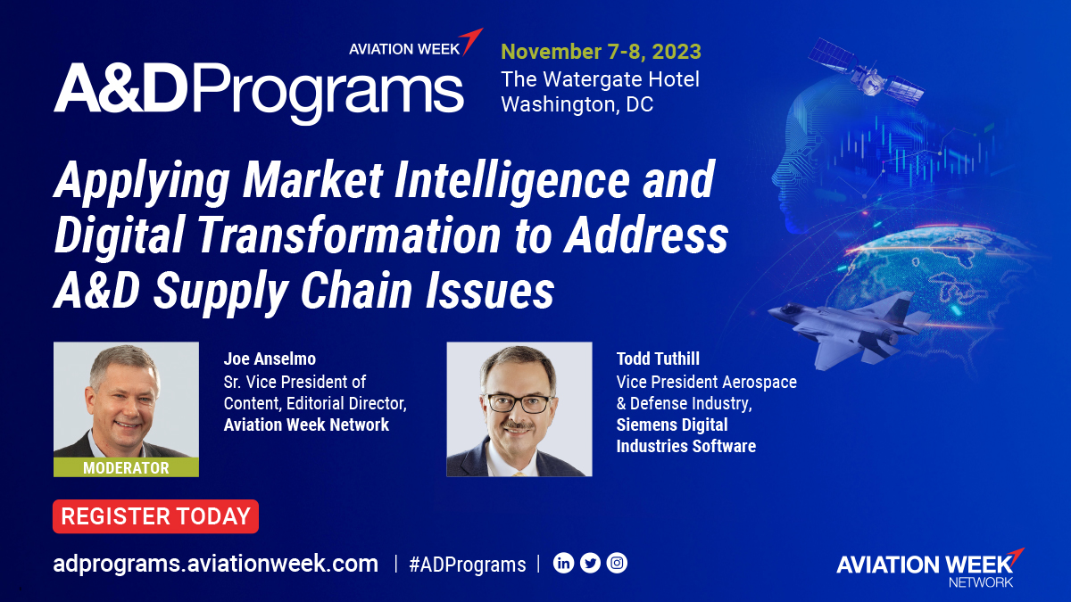 AvWeekEvents's tweet image. This session will examine the results of a @Siemens Supply Chain survey conducted by #AviationWeek to explain current trends &amp;amp; consider how companies can embrace digital transformation &amp;amp; invest in market intelligence to proactively manage their #SupplyChain. #ADPrograms