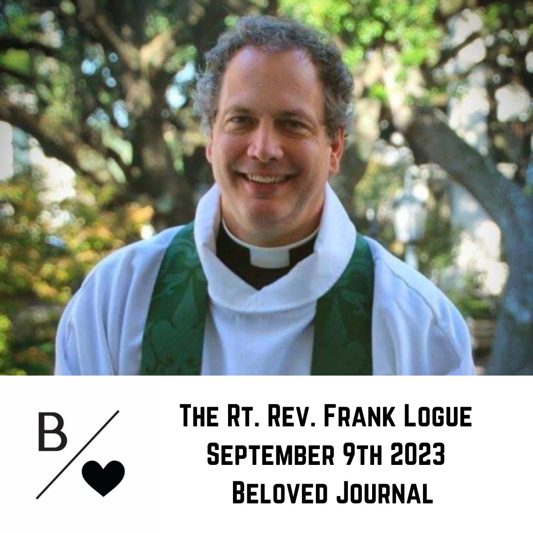 BelovedJournal's tweet photo. This Saturday (September 9th) we welcome Bishop @franklogue to the podcast. He is the XI Bishop of @GA_Episcopal. We hope you will check it out wherever you get your podcasts! https://t.co/ItMt6ltxcw