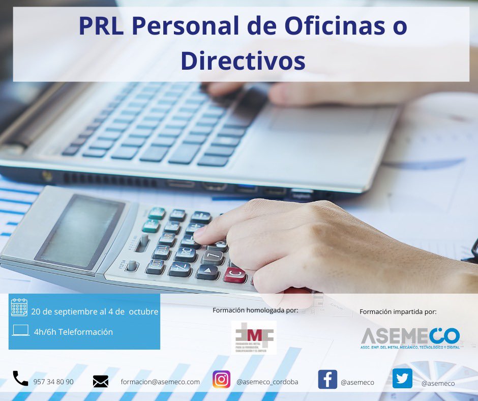 Asemeco1's tweet photo. 📘Formaciones Septiembre 

✔️Curso prevención de riesgos laborales de Personal de Oficinas o Directivos 

✅Formación homologada por la #FMF

🟢Período de matriculación abierto

¡no te quedes sin tu plaza!

#formación #FMF  #asemeco #oficinas #teleformacion https://t.co/zER9lbBA9d