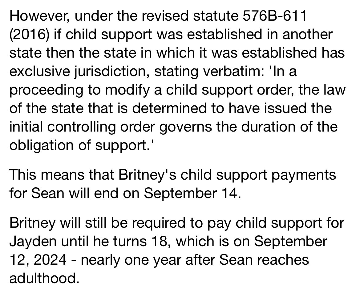 BritneyTheStan's tweet photo. BREAKING: Kevin Federline cannot collect more child support based on Hawaii laws.

“In a proceeding to modify a child support order, the law of the state that is determined to have issued the initial controlling order governs the duration of the obligation of support.” - Hawaii Statute 576B-611