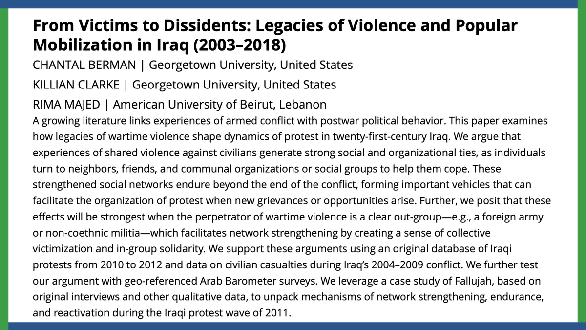 Leveraging an original dataset of Iraqi protests, data on civilian casualties, & Fallujah as a case study, @ChantalBerman, Killian Clarke, & @rima_majed illuminate the impact of shared violence on post-war protests. #APSRFirstView ow.ly/yAYk50PH4bV