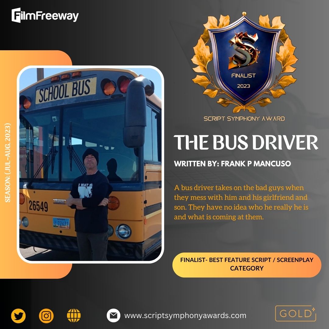 ScriptSaward's tweet image. Congratulations to Frank P. Mancuso for his remarkable achievement! We express our sincere gratitude for his participation in our Script event. 
We eagerly anticipate his future accomplishments. 
#TheBusDriver #Script