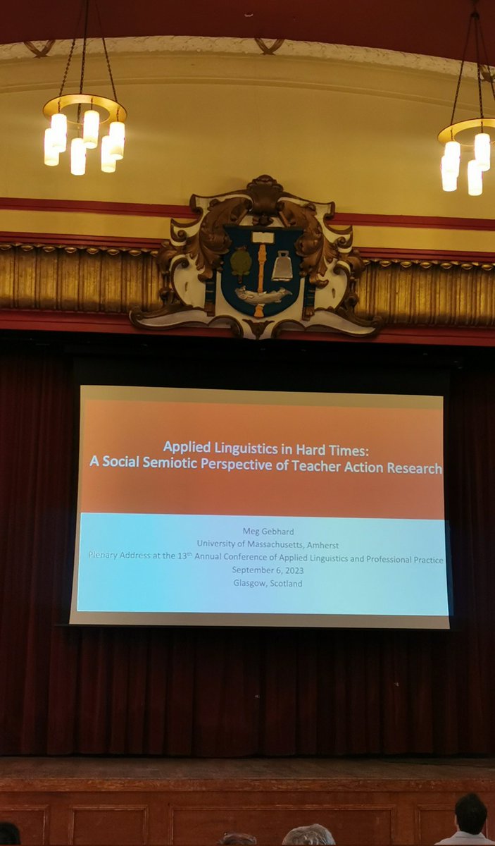 It's day 3 at ALAPP 2023 in Glasgow! Starting with our final plenary, prof. Meg Gebhard, and her talk 'Applied Linguistics in Hard Times: A Social Semiotic Perspective of Teacher Action Research'.