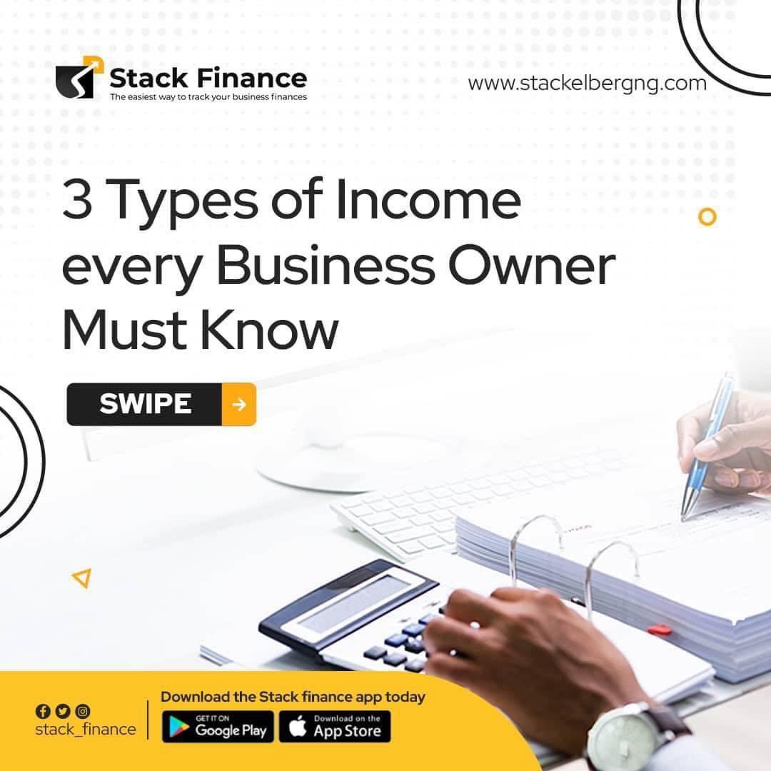 Stackfinanceapp's tweet image. Another day with my beautiful people!!!

As a business owner, you should know the types of income in your business.

Here are types of income you should know as a business owner👇

#stackfinance #stackelbergng #finance #accounting #4daystoALxEnglot #business #consulting #stack