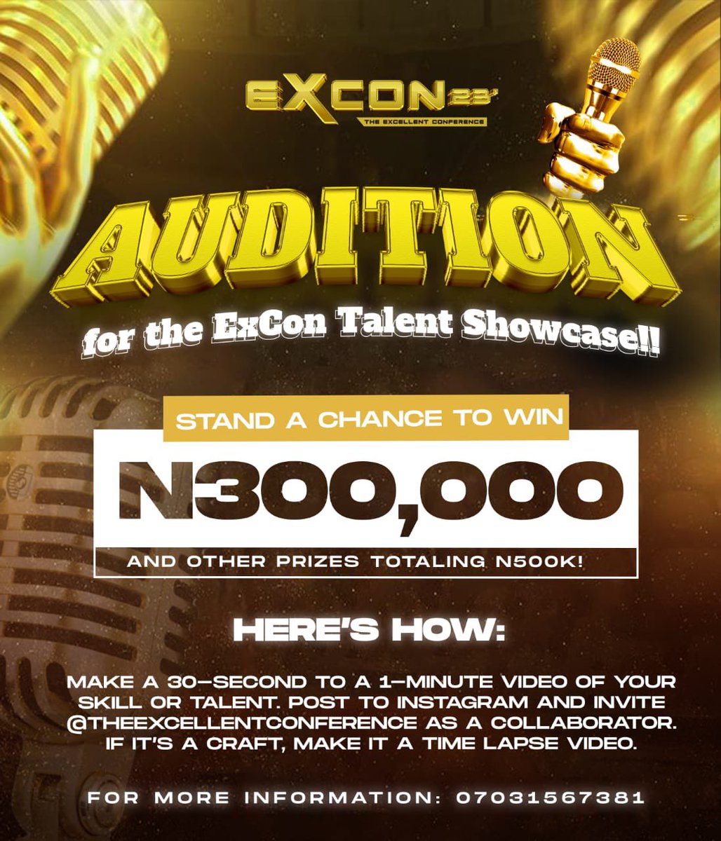 _dukunti_'s tweet photo. In case you missed it.
Stand the chance to win N300,000 in cash and N200,000 in other prizes by showcasing your talent to God's glory!

More details on flier.
#TheExcellentConference
#FreeForeverEM
#ExCon23
#JosIsLight https://t.co/pSOgHrMles