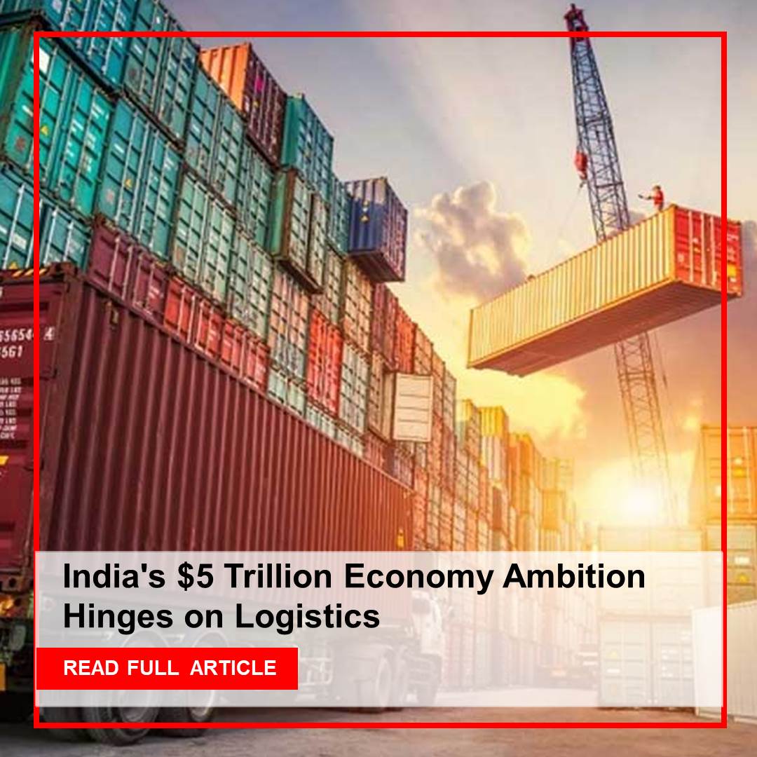 CWmagazine's tweet photo. Unlocking India's $5 Trillion Economy: Logistics Holds the Key
Read the Entire Article: https://t.co/A4iRdXT44A
.
.
#Constructionworld #LogisticsInIndia #EconomicGrowth #LogisticsSolutions #5TrillionEconomy #SustainableLogistics #IndiaInfrastructure #SupplyChainEfficiency https://t.co/Qpi2CKp4AU