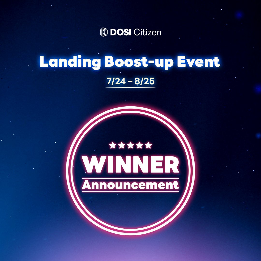 DOSI_official's tweet photo. 📢DOSI Citizen Landing Boost-up Event Winner Announcement

Please find below for winner announcement! Thank you so much for your support and look forward to future DOSI Events.

Go to Winner Announcements✨
👇
https://t.co/bANRFUycRY https://t.co/uMpk5vNEq4