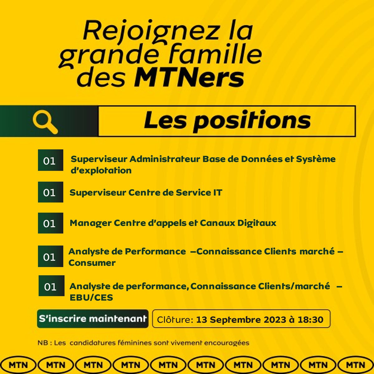 MTNBenin's tweet photo. Nous recrutons !! 📢

Rejoignez la famille des MTNers aux départements Marketing, IT et Customer Experience en envoyant votre candidature aujourdhui ici 👉 https://t.co/rw3Basb6F6

Plus d'informations sur les postes ici 👉https://t.co/2ycokNgkRK

Vous avez jusqu'au 13 Septembre 2023 pour postuler.
#GreatPlacetoWork #Offredemploi #wasexo #TT229